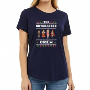 Vibeintee The Nutcracker Crew Nutcracker T-Shirt